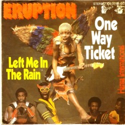 Пластинка Eruption One way ticket / Left me in the rain (45r.p.m.)